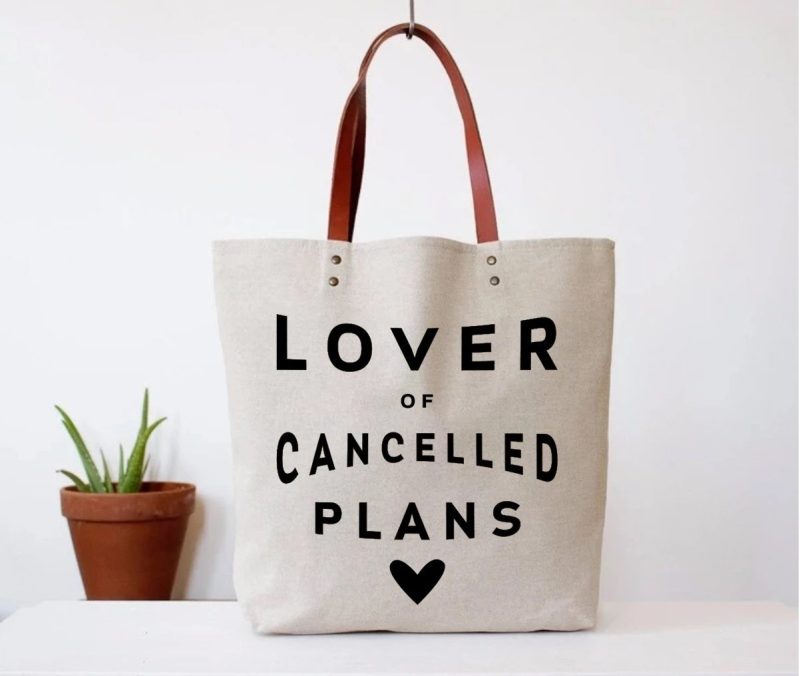 lover of cancelled plans tote mockup 2400x db817850 8e85 4629 980c 71d6a02b6ed3